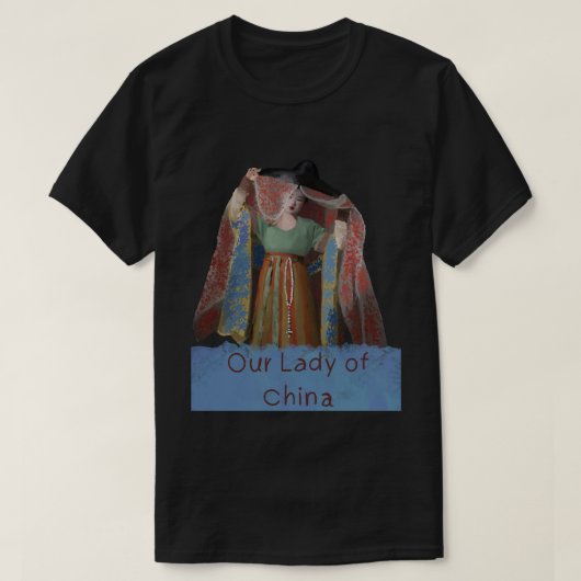 Our Lady Of China Classic T-Shirt 62 Tシャツ (デザイン正面)