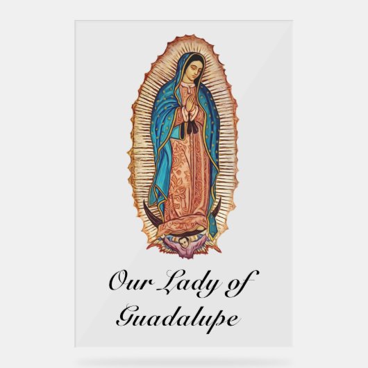 Our Lady of Guadalupe Miraculous Tilma Fine Art アクリルサイン (正面)