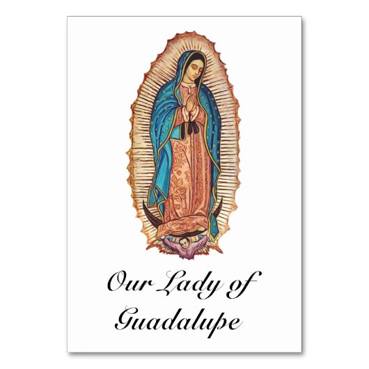 Our Lady of Guadalupe Miraculous Tilma Fine Art テーブルナンバー (正面)