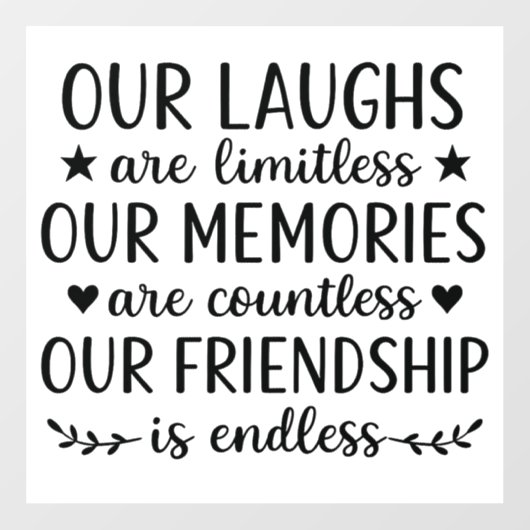Our Laughs Are Limitless Friendship Quote  ウィンドウサイン (シート)
