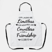 Our Laughs Are Limitless Friendship Quote エプロン (正面)