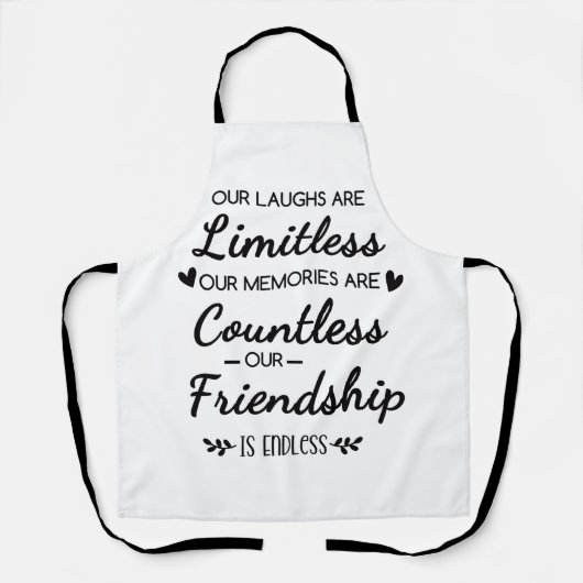 Our Laughs Are Limitless Friendship Quote エプロン (正面)