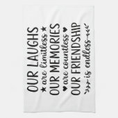 Our Laughs Are Limitless Friendship Quote  キッチンタオル (縦)