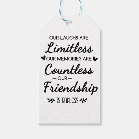 Our Laughs Are Limitless Friendship Quote ギフトタグ (正面)