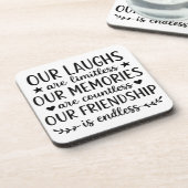 Our Laughs Are Limitless Friendship Quote コースター (左側)