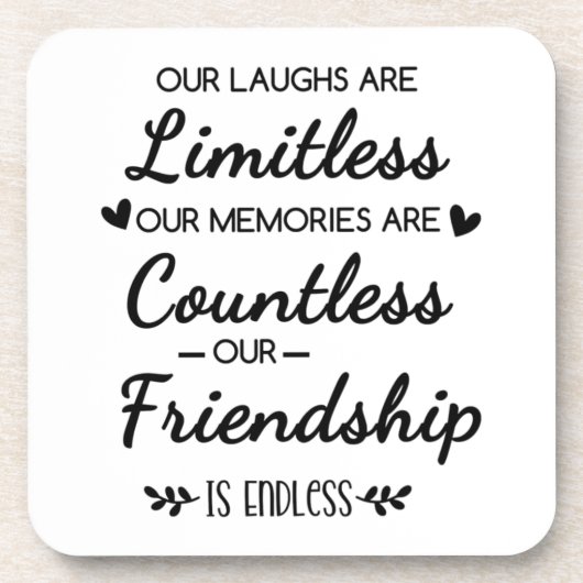Our Laughs Are Limitless Friendship Quote コースター (正面)