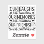 Our Laughs Are Limitless Friendship Quote シール (シート)