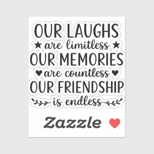 Our Laughs Are Limitless Friendship Quote シール (シート)