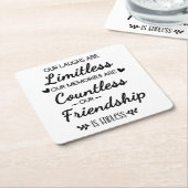 Our Laughs Are Limitless Friendship Quote スクエアペーパーコースター (アングル)