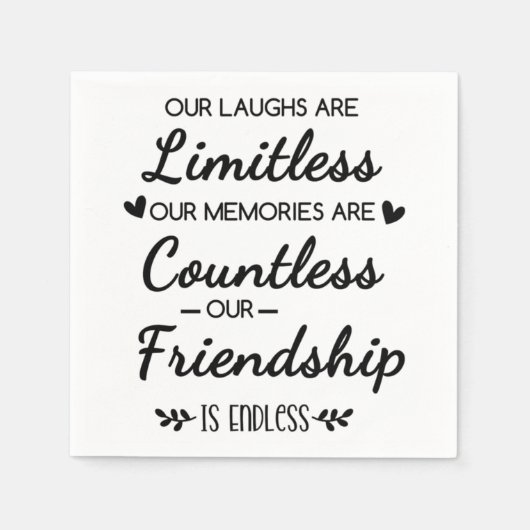 Our Laughs Are Limitless Friendship Quote スタンダードカクテルナプキン (正面)