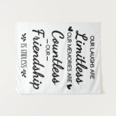 Our Laughs Are Limitless Friendship Quote タペストリー (正面(横))