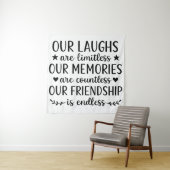 Our Laughs Are Limitless Friendship Quote タペストリー (インサイチュ)