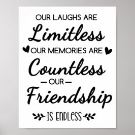 Our Laughs Are Limitless Friendship Quote ポスター