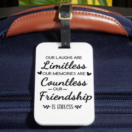 Our Laughs Are Limitless Friendship Quote ラゲッジタグ (正面インサイチュ2)