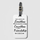 Our Laughs Are Limitless Friendship Quote ラゲッジタグ (正面縦)