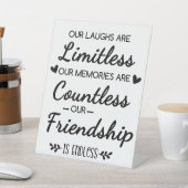 Our Laughs Are Limitless Friendship Quote 台座サイン (インサイチュ)