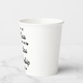 Our Laughs Are Limitless Friendship Quote 紙コップ (左)