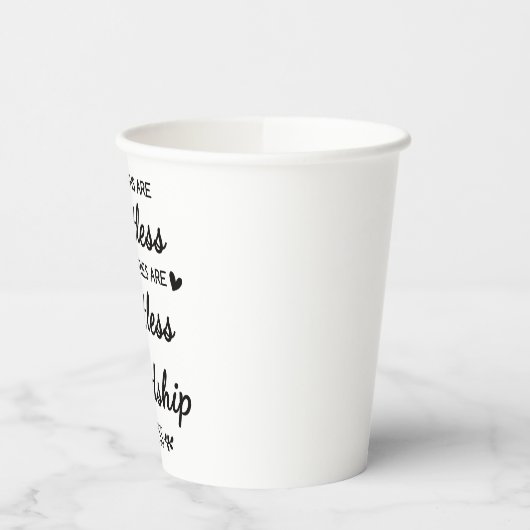 Our Laughs Are Limitless Friendship Quote 紙コップ (左)