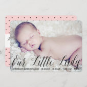 Our Little Lady Script Photo Birth Announcement 案内状 (正面/裏面)