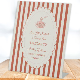 Our little meatball is turning one Welcome  台座サイン