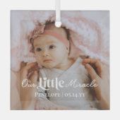Our Little Miracle Newborn Baby Photo Keepsake ガラスオーナメント (正面)