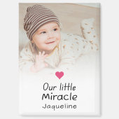Our Little Miracle Newborn Baby Photo Keepsake マグネット (正面)