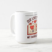 Our Love Story Mug コーヒーマグカップ (正面左)