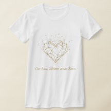 Our Love Written in the Stars T-Shirt - Geometric