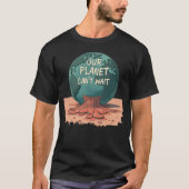 Our Planet Can’t Wait – Climate Action Tシャツ (正面)
