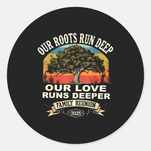 Our Roots Run Deep Family Reunion 2025 Gift  ラウンドシール (正面)