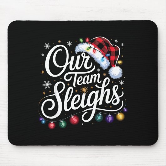 Our Team Sleighs Christmas Lights 赤いサンタ帽子 Xm マウスパッド (正面)