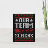 Our Team Sleighs Christmas Reindeers Santa's  カード (正面)