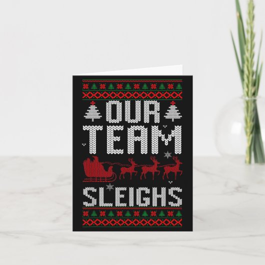 Our Team Sleighs Christmas Reindeers Santa's カード (正面)
