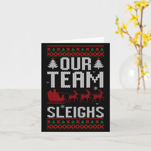 Our Team Sleighs Christmas Reindeers Santa's  カード (黄色い花)