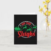 Our Team Sleighs Christmas Reindeers Santa's Long  カード (黄色い花)
