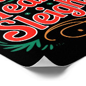 Our Team Sleighs Christmas Reindeers Santa's Worke ポスター (角)