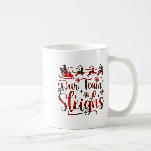 Our Team Sleighs Christmas Santa Reindeers Office  コーヒーマグカップ (右)