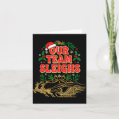 Our Team Sleighs Christmas Shirts, Festive Office  カード (正面)