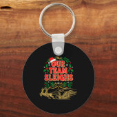 Our Team Sleighs Christmas Shirts, Festive Office  キーホルダー (正面)