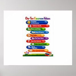 Our Ten Classroom Values – 16x20 Landscape Poster ポスター