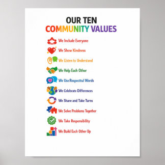 Our Ten Community Values Poster 8.5x11– Bright  ポスター