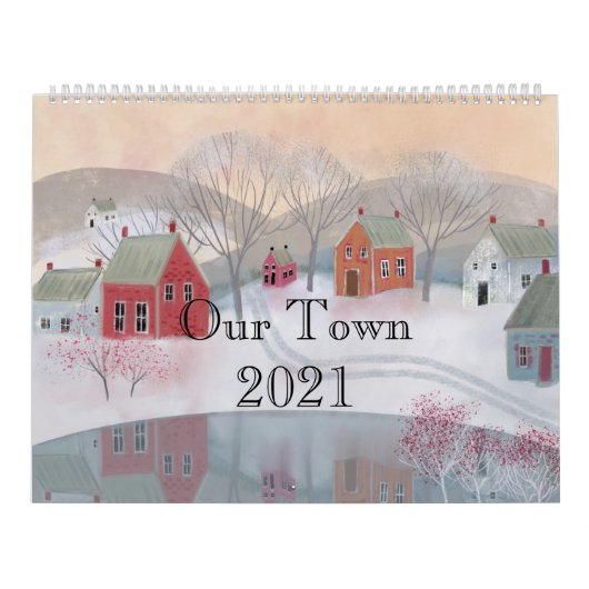 Our Town 2021フォークアートカレンダー カレンダー (カバー)