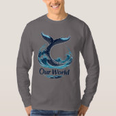 Our World Whale Tail Ocean Conservation Tシャツ (正面)