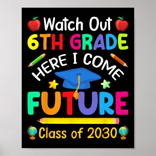 Out 6Grade Here私は2030の来子供の将来のCl ポスター (正面)