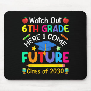 Out 6Grade Here私は2030の来子供の将来のCl マウスパッド