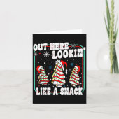 Out Here Lookin' Like A Snack Christmas Cakes Debb カード (正面)