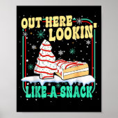 Out Here Lookin' Like A Snack Christmas Cakes Debb ポスター (正面)