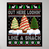 Out Here Lookin' Like A Snack Christmas Cakes Debb ポスター (正面)