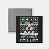 Out Here Lookin' Like A Snack Christmas Cakes Debb マグネット (正面/裏面)