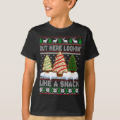Out Here Lookin' Like A Snack Christmas Cakes Debb Tシャツ (正面)